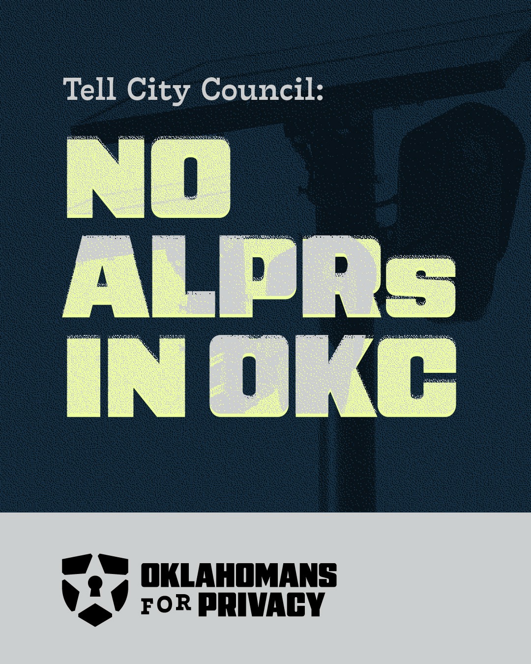Tell City Council: NO ALPRs in OKC - Oklahomans for Privacy